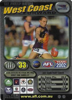 2002 Team Zone AFL Team - Silver #182 Phillip Matera Front